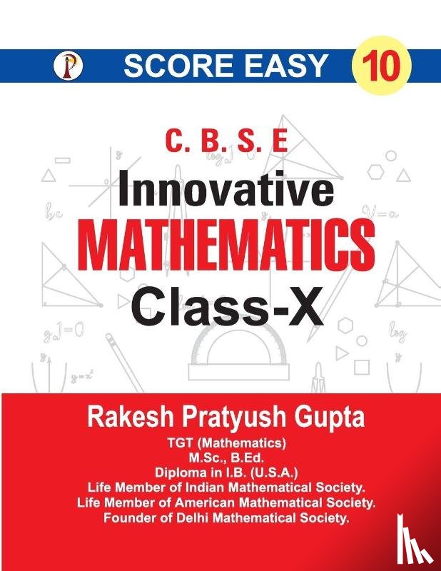Gupta, R. P. - Score Easy Innovative Mathematics Class-X