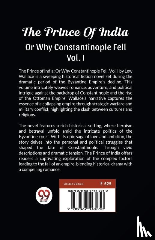 Wallace, Lew. - The Prince of India or Why Constantinople Fell