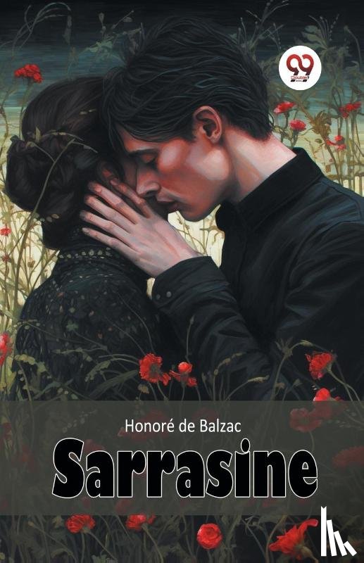Balzac, Honore De - Sarrasine