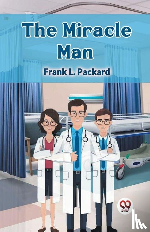 Packard, Frank L - The Miracle Man