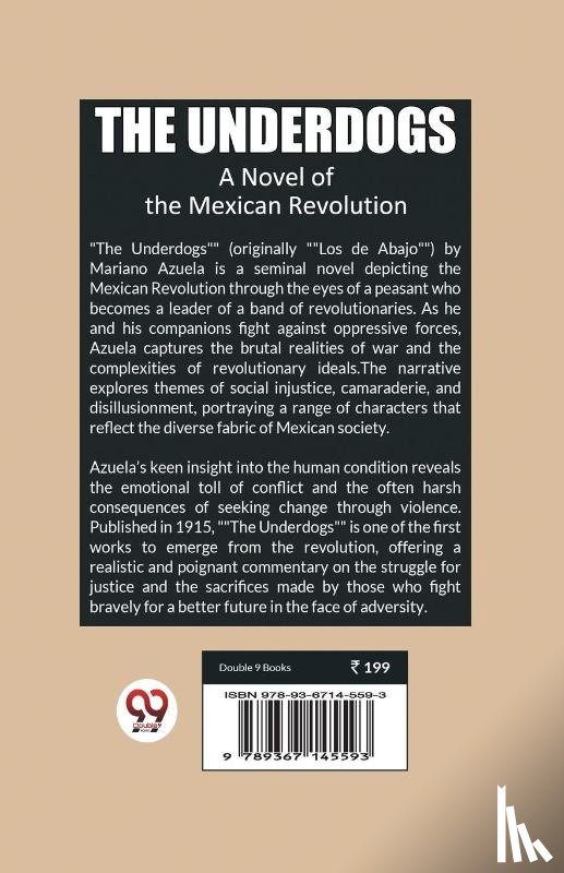 Azuela, Mariano - The UnderdogsA Novel of the Mexican Revolution (Edition2024)