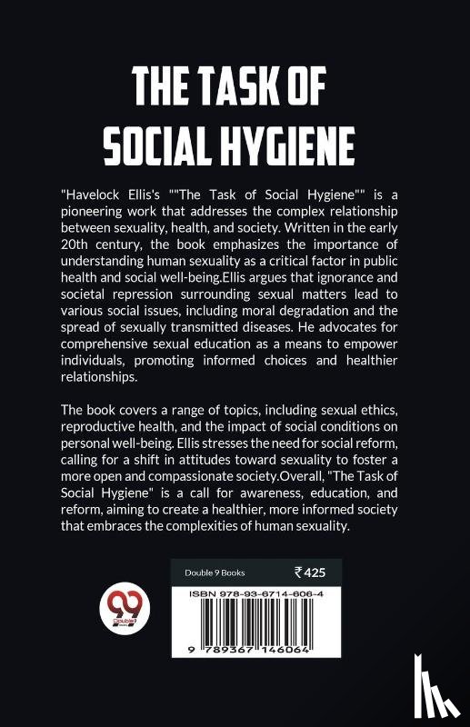 Ellis, Havelock - The Task of Social Hygiene