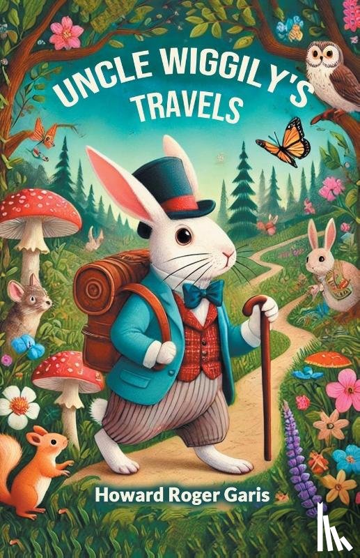 Garis, Howard Roger - Uncle Wiggily's Travels