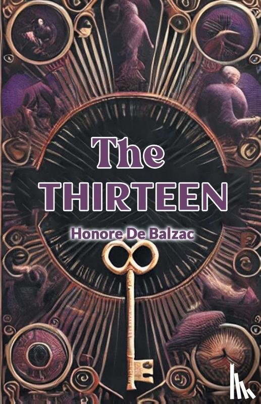 De Balzac, Honore - The Thirteen