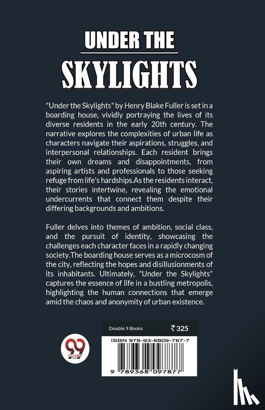 Fuller, Henry Blake - Under the Skylights