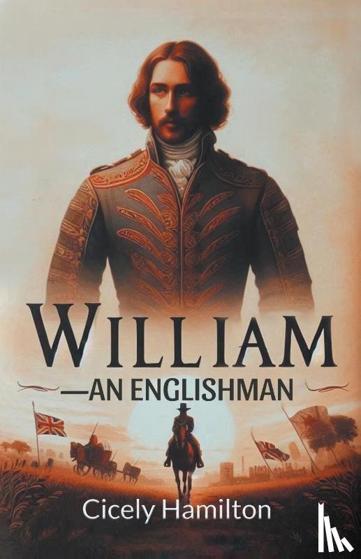 Hamilton, Cicely - William An Englishman (Edition2024)