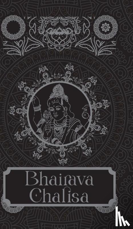 Sanskriti Press - Bhairava Chalisa