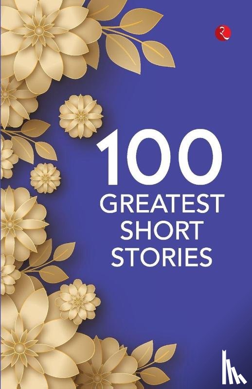 Rupa Publications - 100 Greatest Short Stories