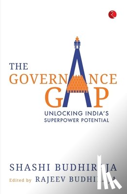Budhiraja, Shashi, Budhiraja, Rajeev - The Governance Gap