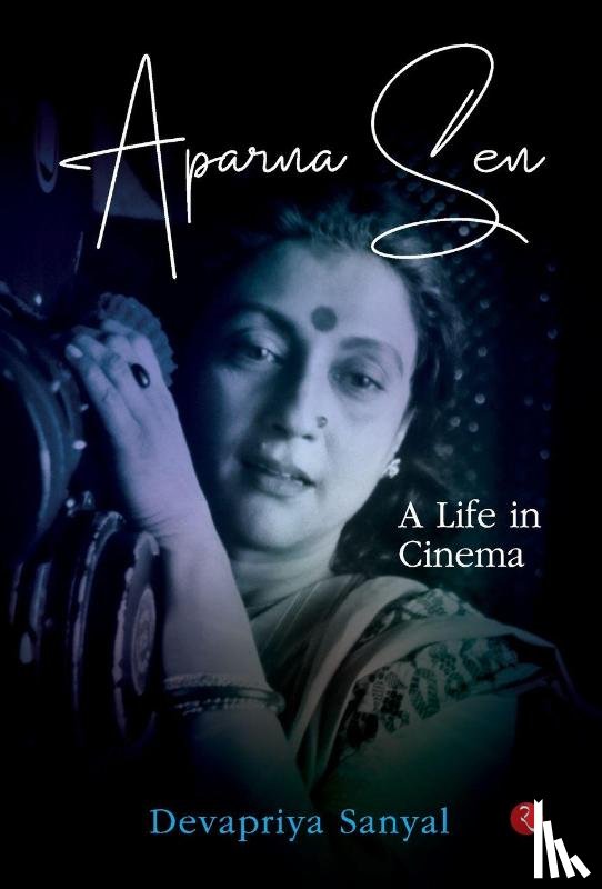 Sanyal, Devapriya - Aparna Sen