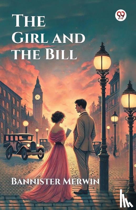 Merwin, Bannister - The Girl and the Bill
