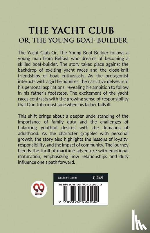 Optic, Oliver - The Yacht Club Or, The Young Boat-Builder