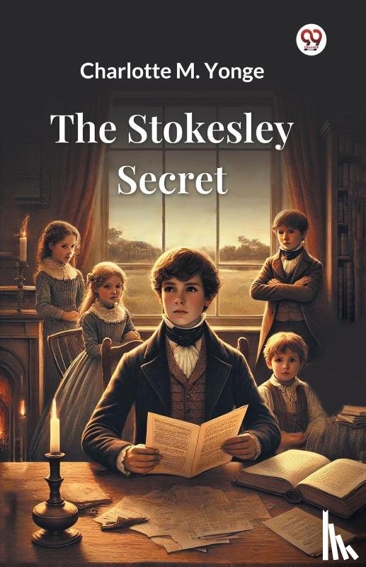 Yonge, Charlotte M - The Stokesley Secret