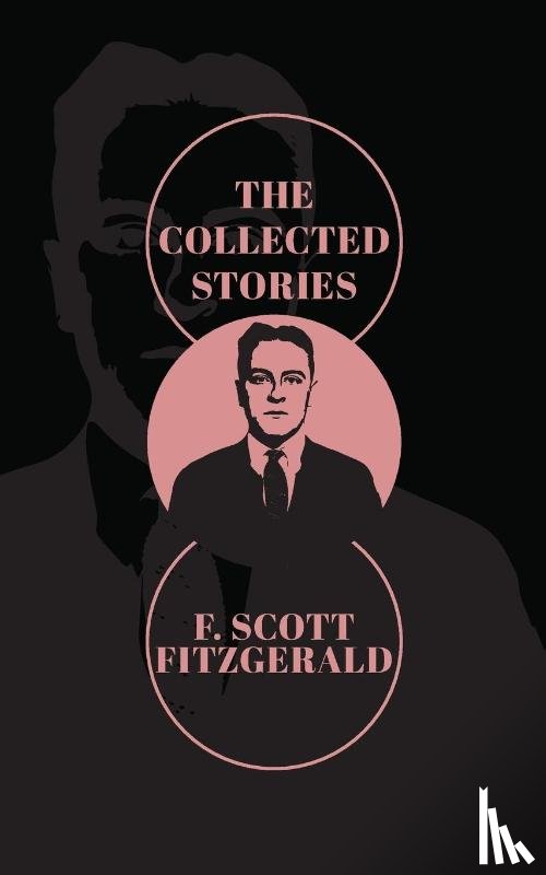 Fitzgerald, F. Scott - The Collected Stories of F. Scott Fitzgerald