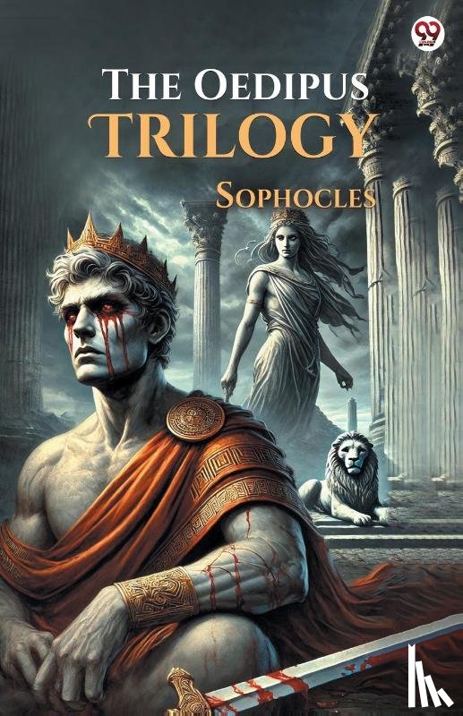 Sophocles - The Oedipus Trilogy
