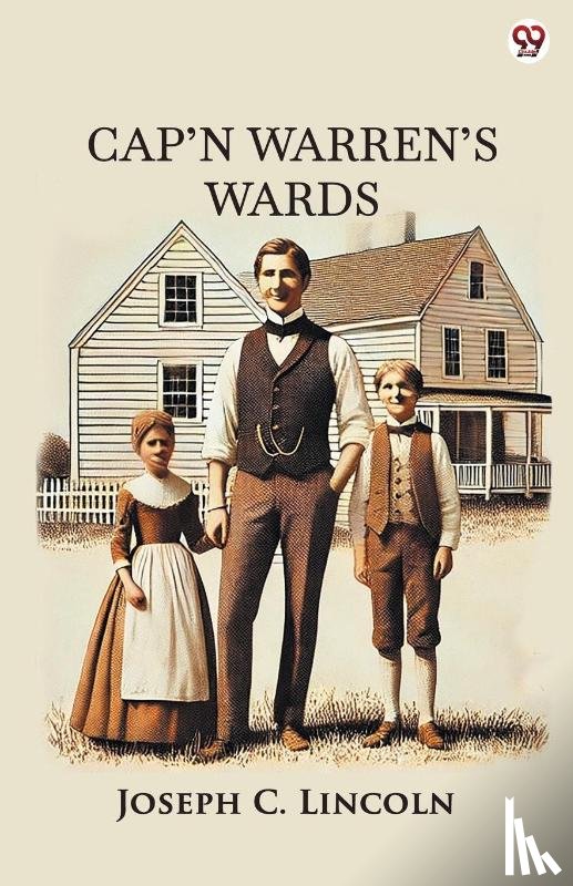 Lincoln, Joseph C - Cap'n Warren's Wards