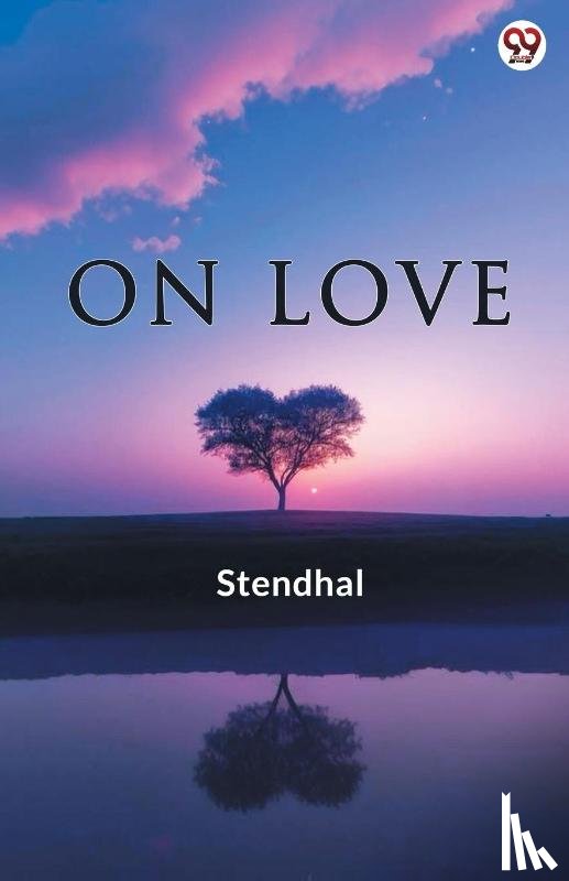 Stendhal, Stendhal - On Love