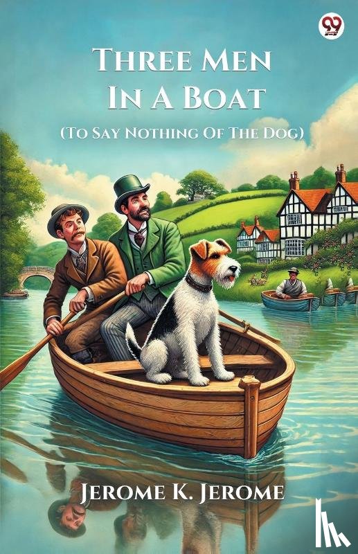 Jerome, Jerome K - Three Men In A Boat (To Say Nothing Of The Dog)