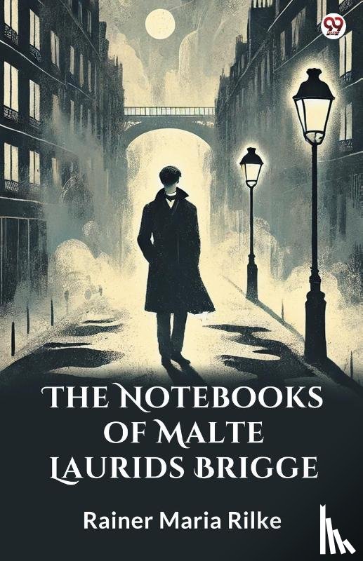 Rilke, Rainer Maria - The Notebooks Of Malte Laurids Brigge (Edition1)