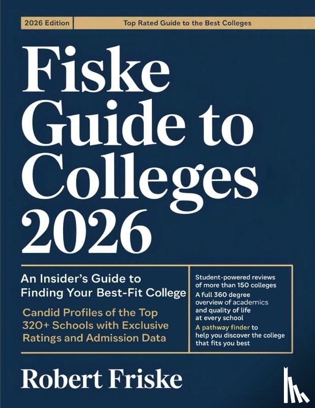 Friske, Robert - Fiske Guide to Colleges 2026