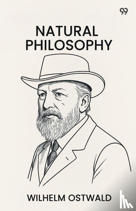Ostwald, Wilhelm - Natural Philosophy (Edition1)