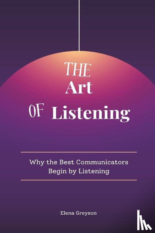 Greyson, Elena - The Art of Listening