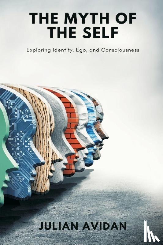 Avidan, Julian - The Myth of the Self