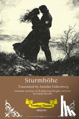 Emily Brontë - Sturmhöhe German Translation of Wuthering Heights