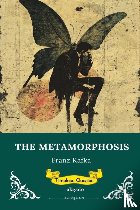 Franz Kafka - The Metamorphosis | Timeless Classics
