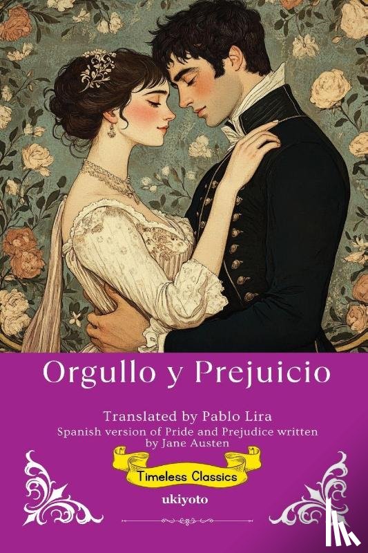 Jane Austen - Orgullo y Prejuicio | Spanish Translation of Pride and Prejudice