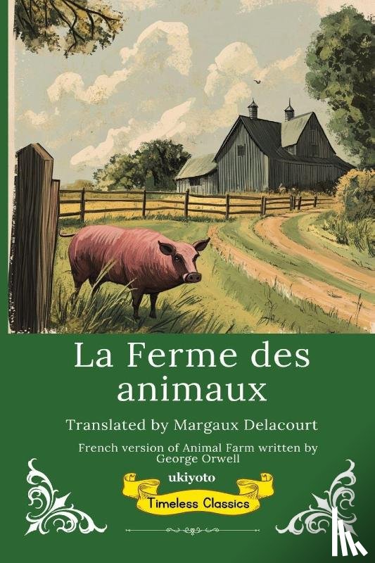 George Orwell - La Ferme des animaux | French Version of Animal Farm
