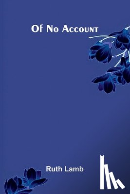 Lamb, Ruth - Of No Account