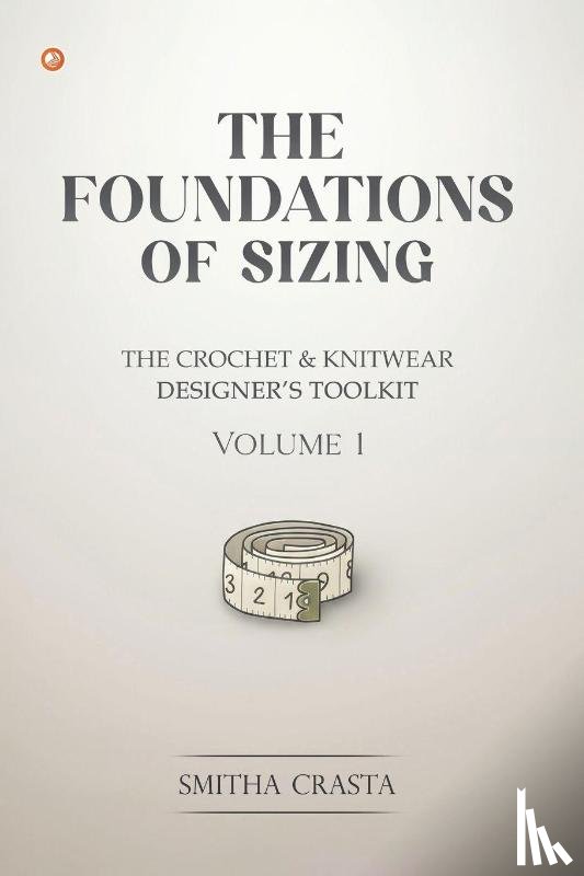 Crasta, Smitha - The Foundations of Sizing