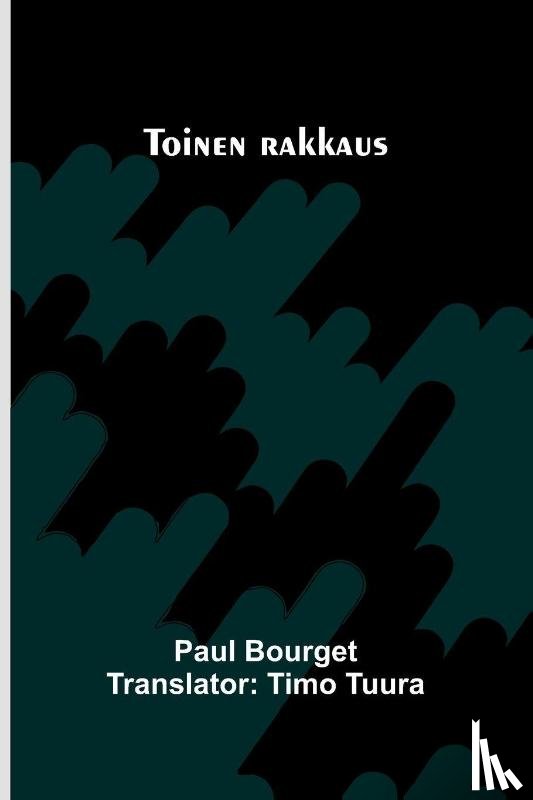 Bourget, Paul - Toinen rakkaus