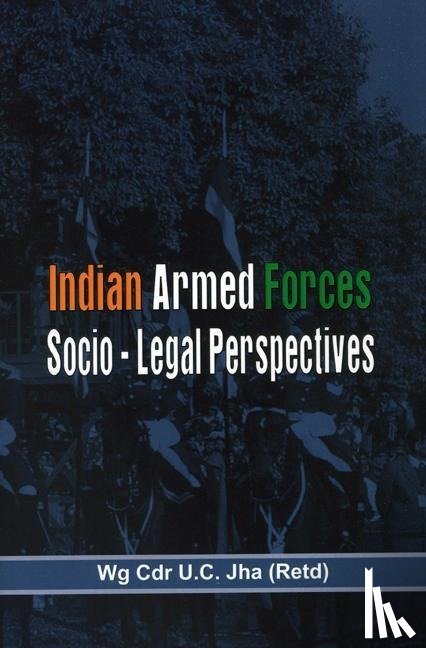 Jha, Wg Cdr U. C. - The Indian Armed Forces