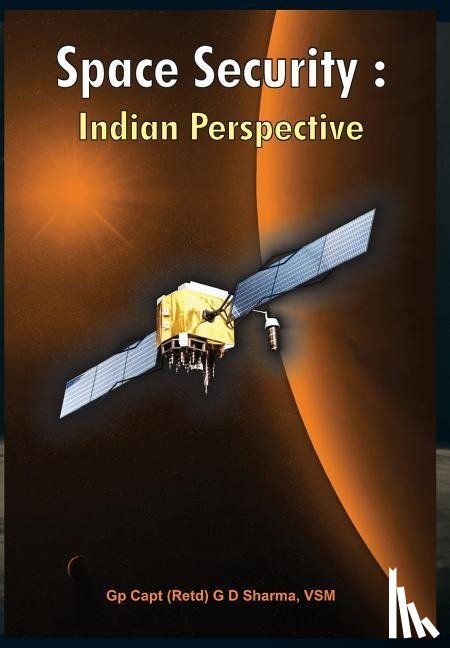 Sharma, G. D. - Space Security