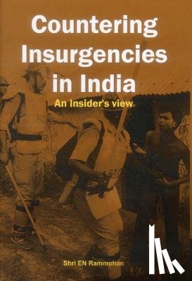 Rammohan, Shri E. - Counter Insurgencies in India