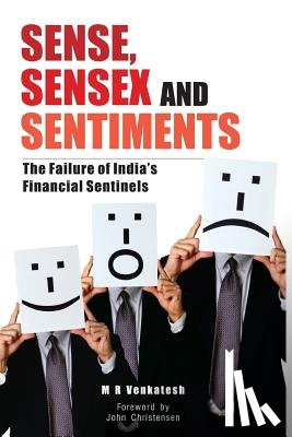 Venkatesh, M. R. - Sense, Sensex and Sentiments