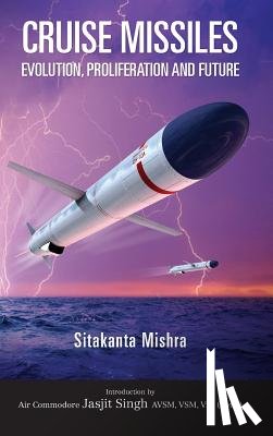 Mishra, Sitakanta - Cruise Missiles