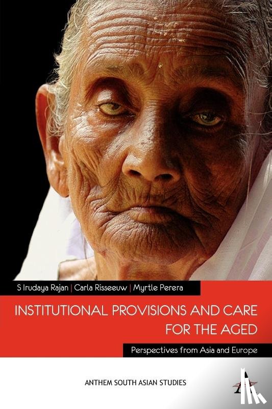  - Institutional Provisions and Care for the Aged