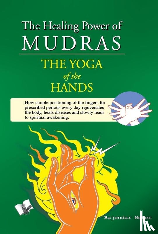 Menen, Rajendar - The Healing Power of Mudras
