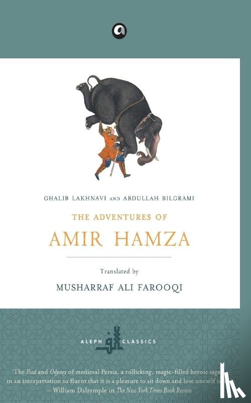 Bilgrami, Abdullah - The Adventures of Amir Hamza