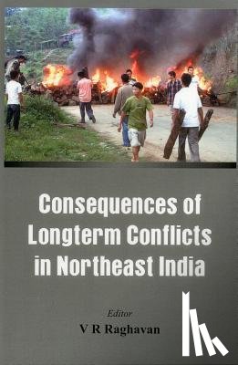  - Consequences of Longterm Conflicts in Northeast India