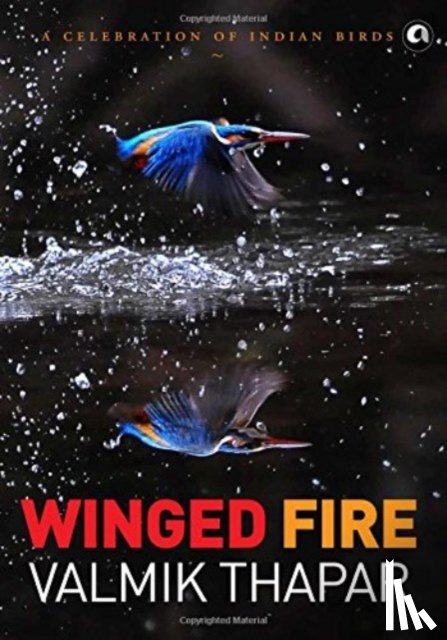 Thapar, Valmik - Winged Fire