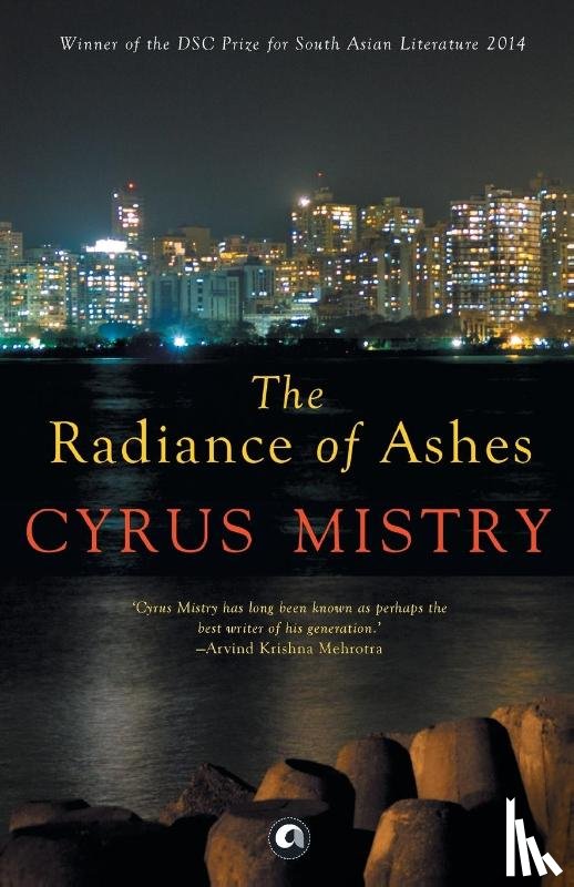 Mistry, Cyrus - Radiance of Ashes