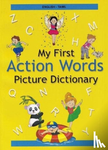 Stoker, A, Mangayarkarasi, V - English-Tamil - My First Action Words Picture Dictionary