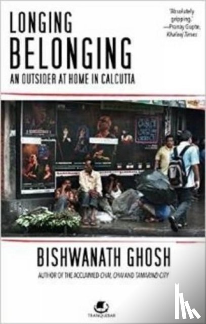 Bishwanath, Ghosh - Longing Belonging