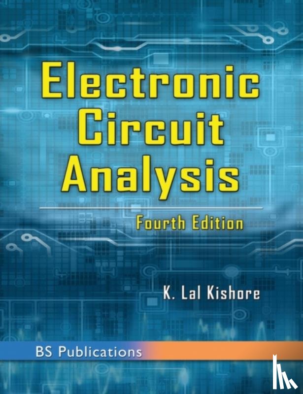 Kishore, K Lal - Electronic Circuit Analysis