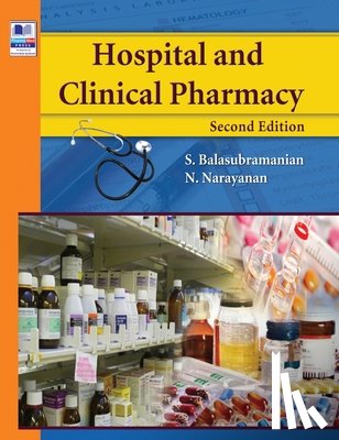 Balasubramanian, S, Narayanan, N - Hospital and Clinical Pharmacy