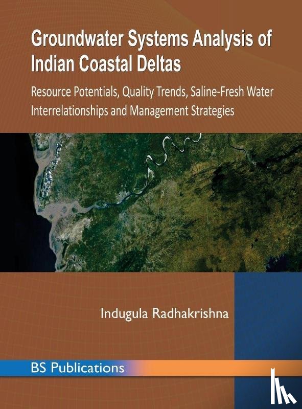 Radhakrishna, Indugula - Groundwater Systems Analysis of Indian Coastal Deltas